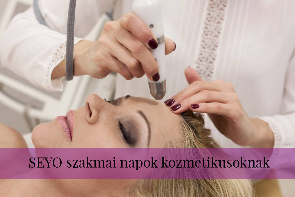 SEYO szakmai napok kozmetikusoknak